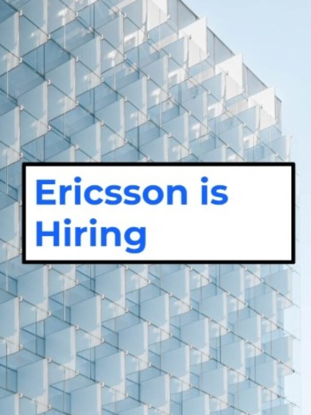 Ericsson is Hiring Software Engineer