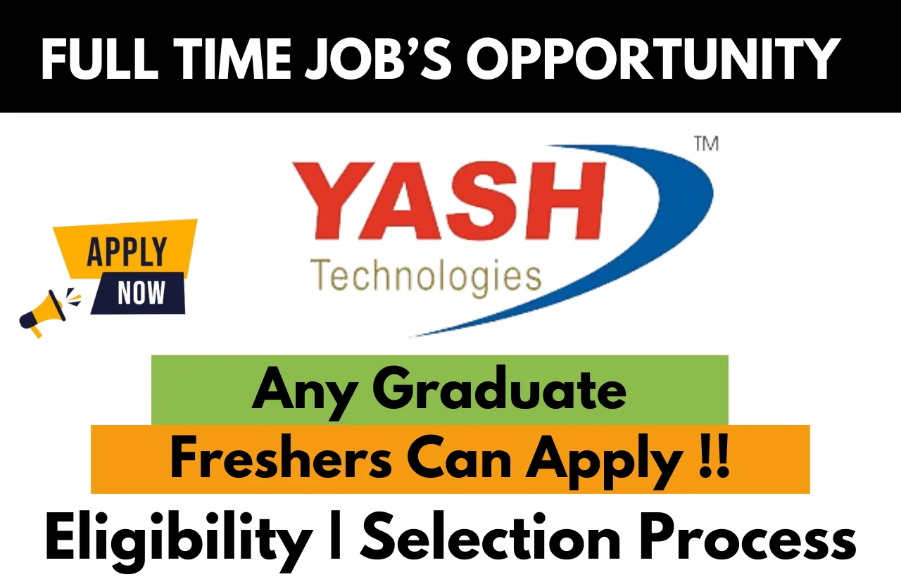 Yash Technologies Hiring For 2024