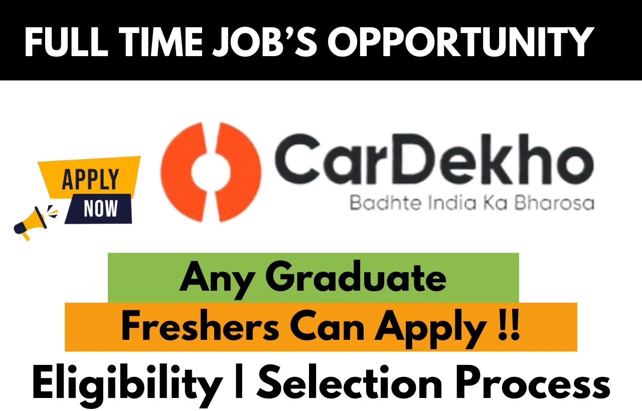 Cardekho Hiring For 2024 BA Internship Apply Here !! Job's For U