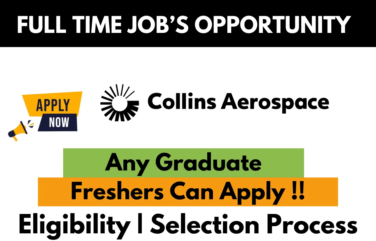 Collins Aerospace Hiring For 2024 Internship Apply Here !! Job's