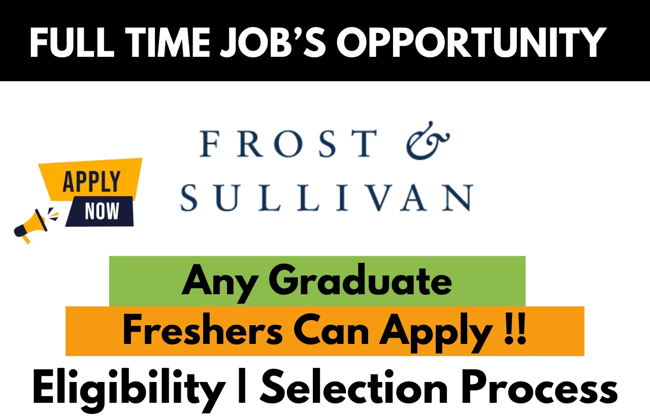 Frost & Sullivan Hiring For 2024