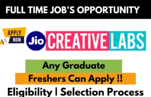 Jio Creative Labs Hiring For 2024