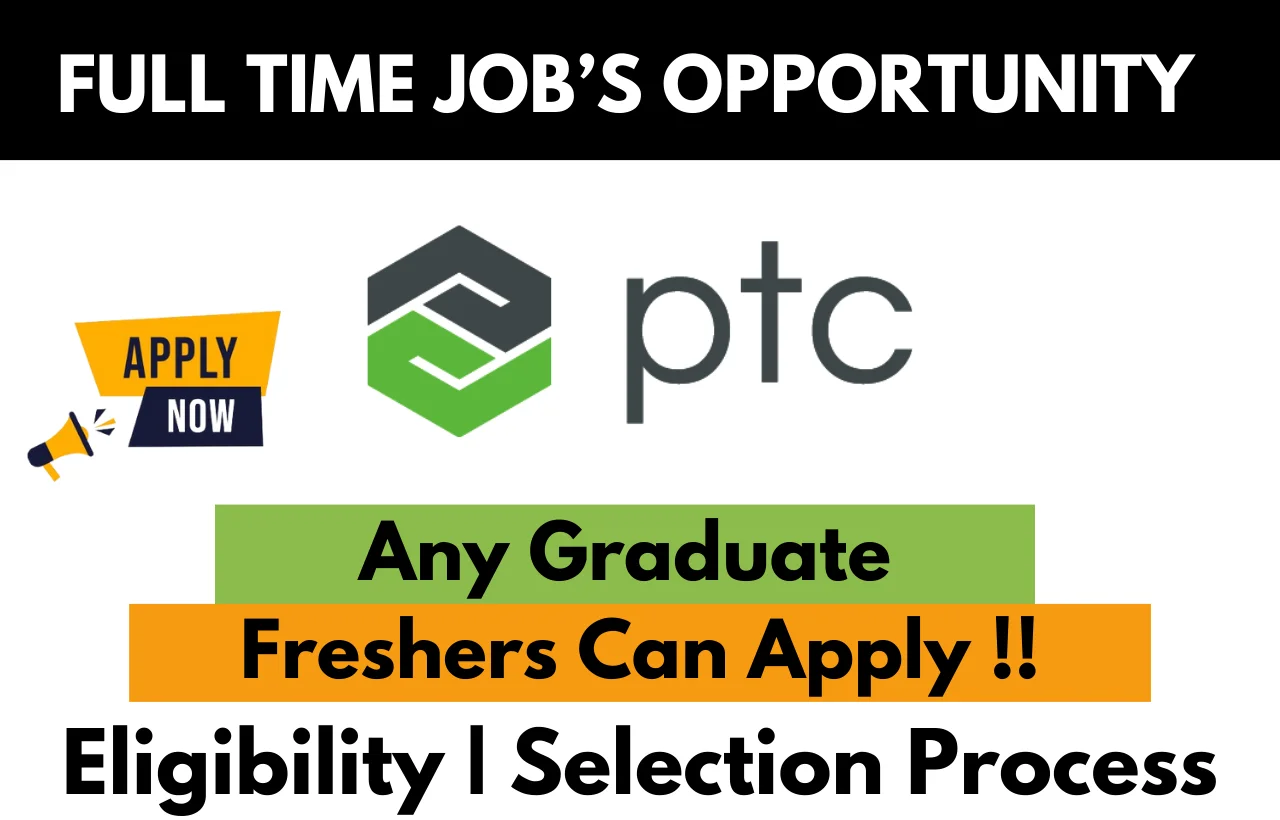 PTC Hiring For 2024 Associate Software Engineer Apply Here Job   PTC.webp