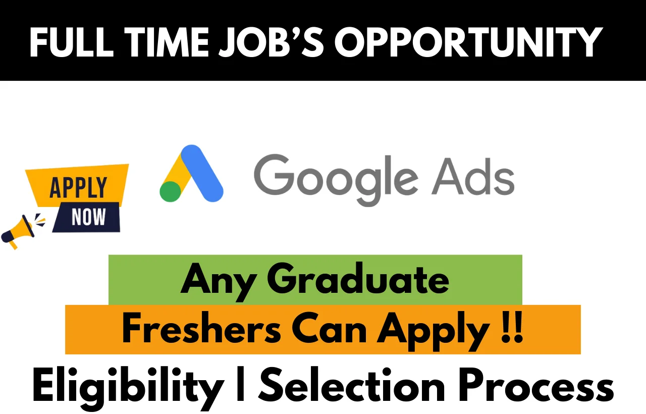Google Ads Hiring For 2024