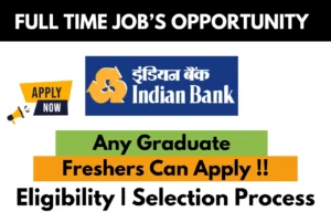 Indian Bank Recruitment Drive For 2024