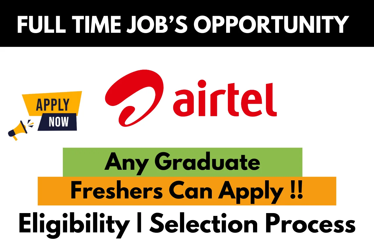 Airtel Hiring For Work from Home