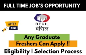 BECIL Recruitment Drive 2024
