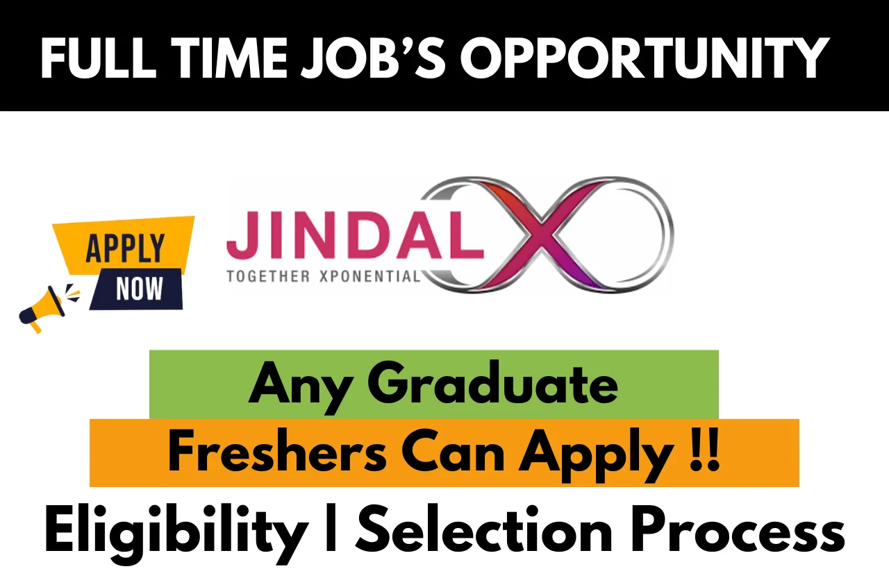 JindalX Hiring For Work From Home