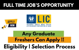 LIC Recruitment Drive 2024