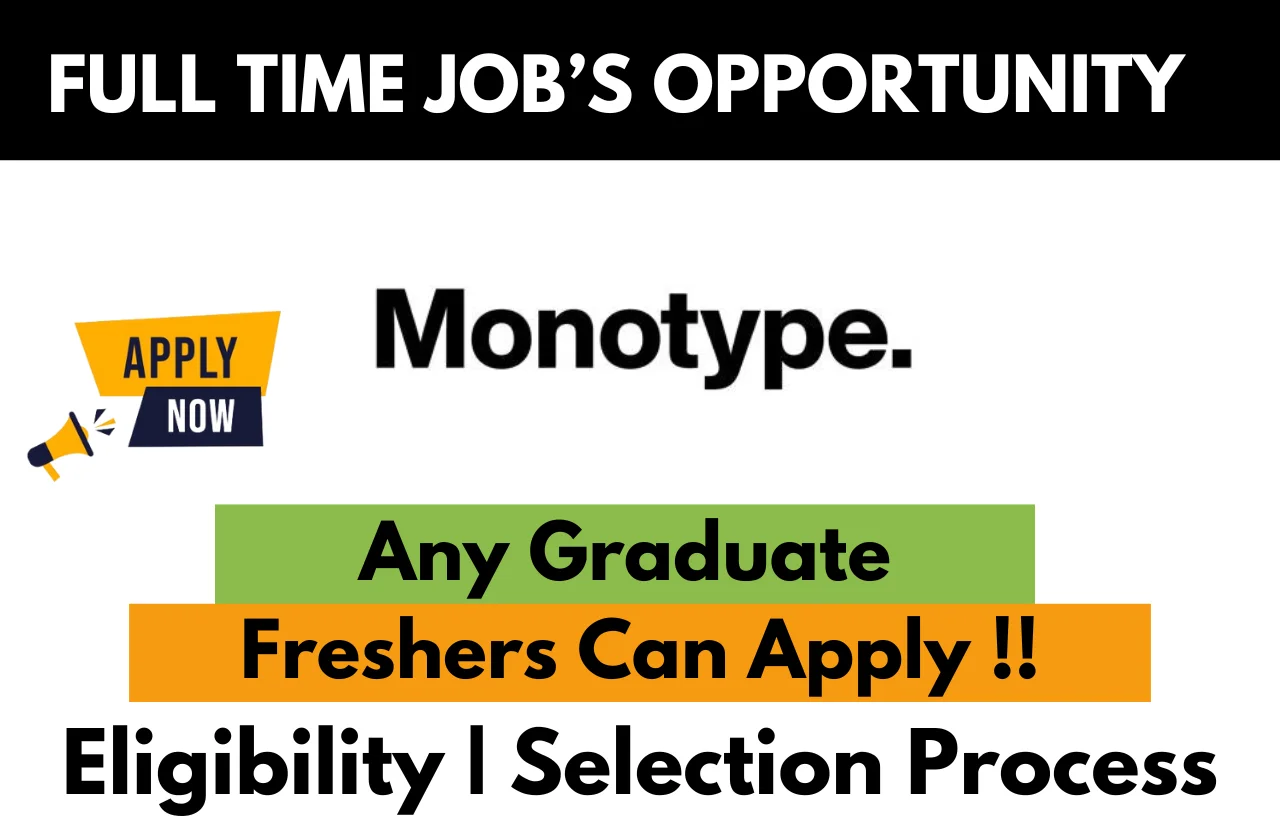 Monotype Hiring For 2024