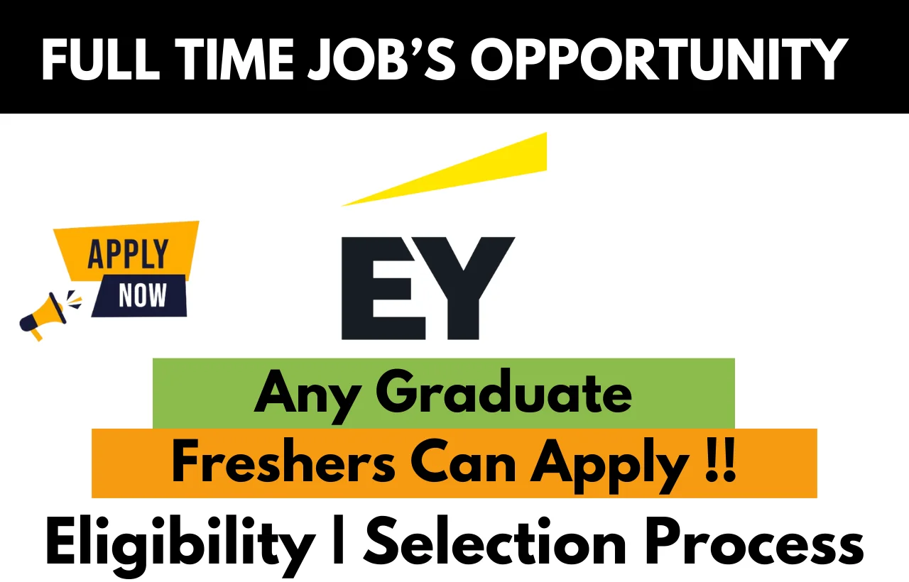 EY Hiring For 2024 Internship Apply Here !! Job's For U