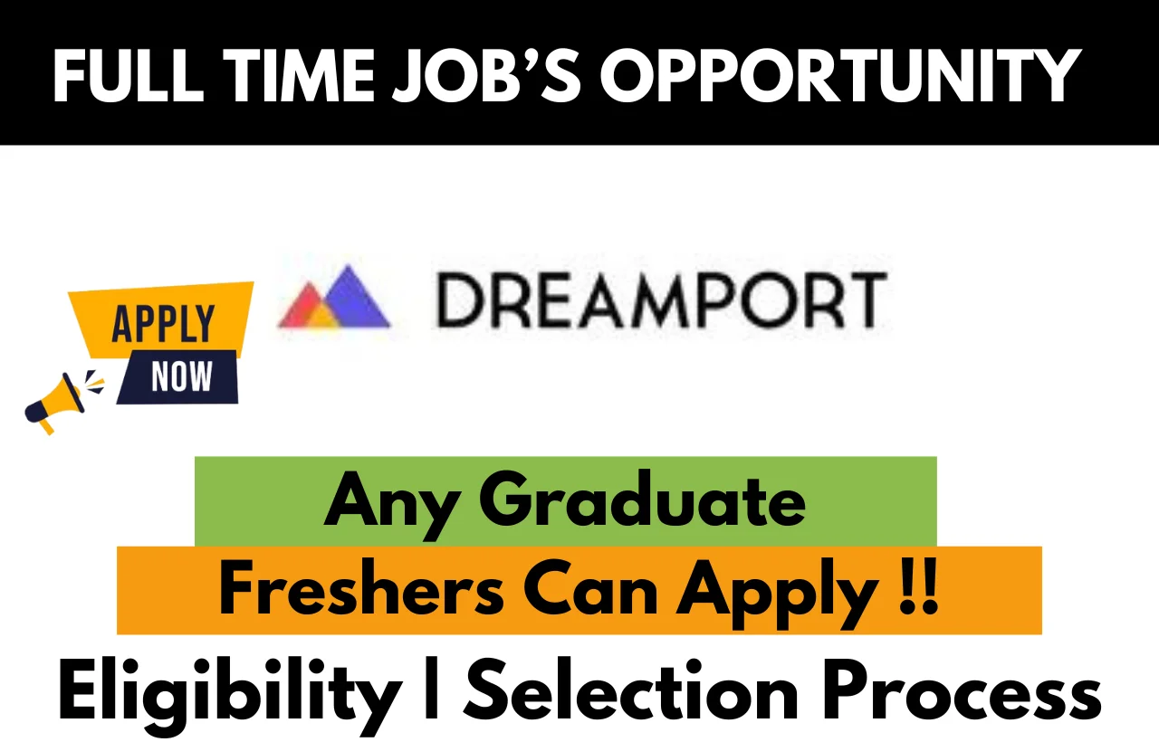 Dreamport Hiring For Work From Home