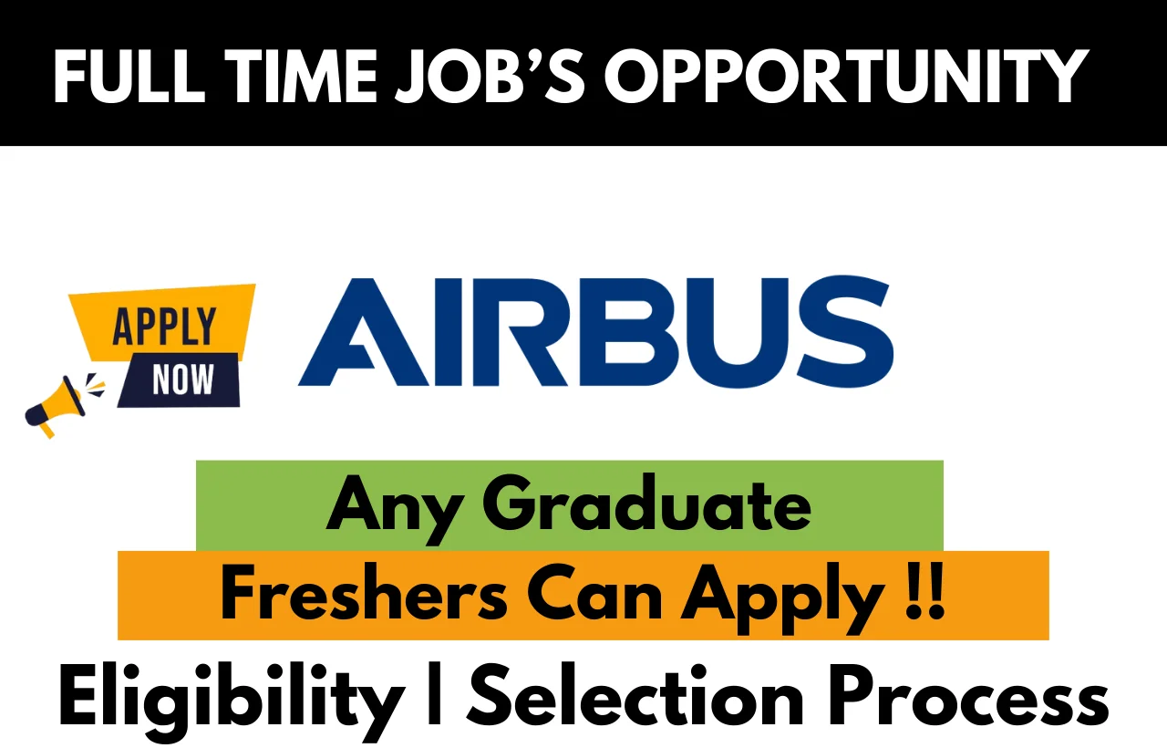 Airbus Hiring For 2024