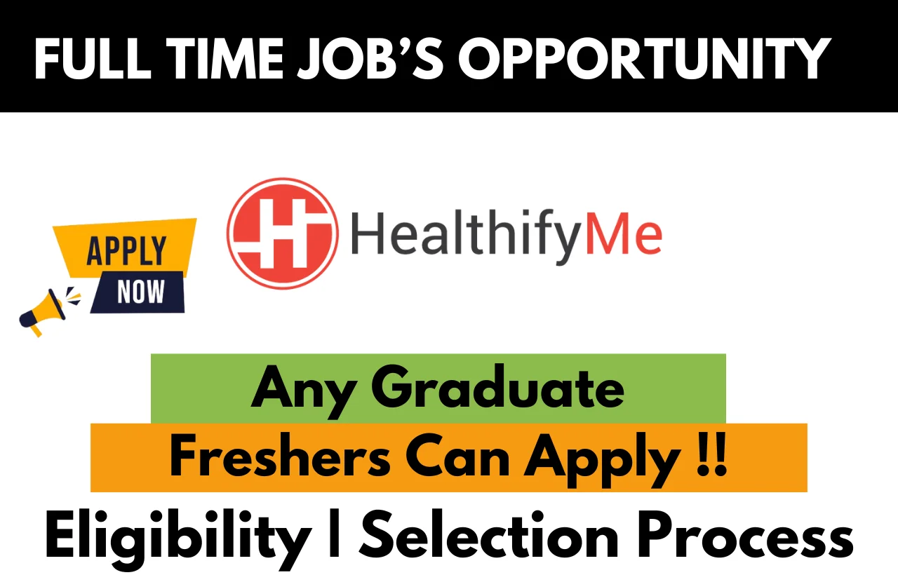 Healthify Hiring For Work From Home