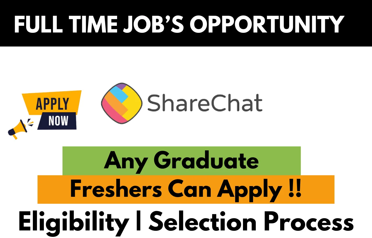 ShareChat Hiring For 2024