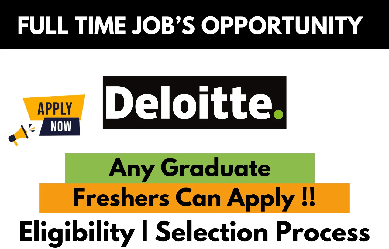 Deloitte Hiring For 2024 Analyst Apply Here !! Job's For U