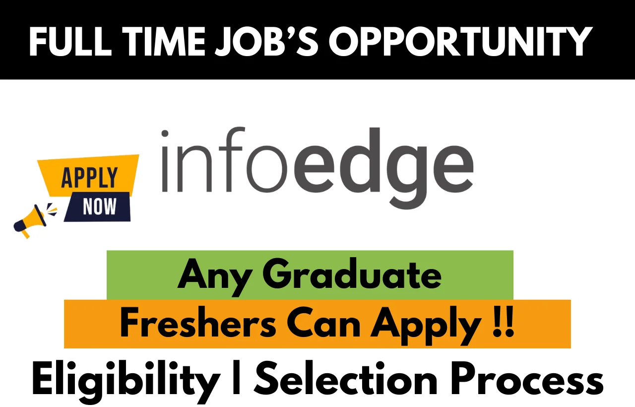 Info Edge Hiring For 2024
