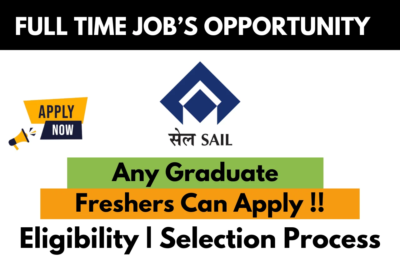 SAIL Recruitment Drive 2024