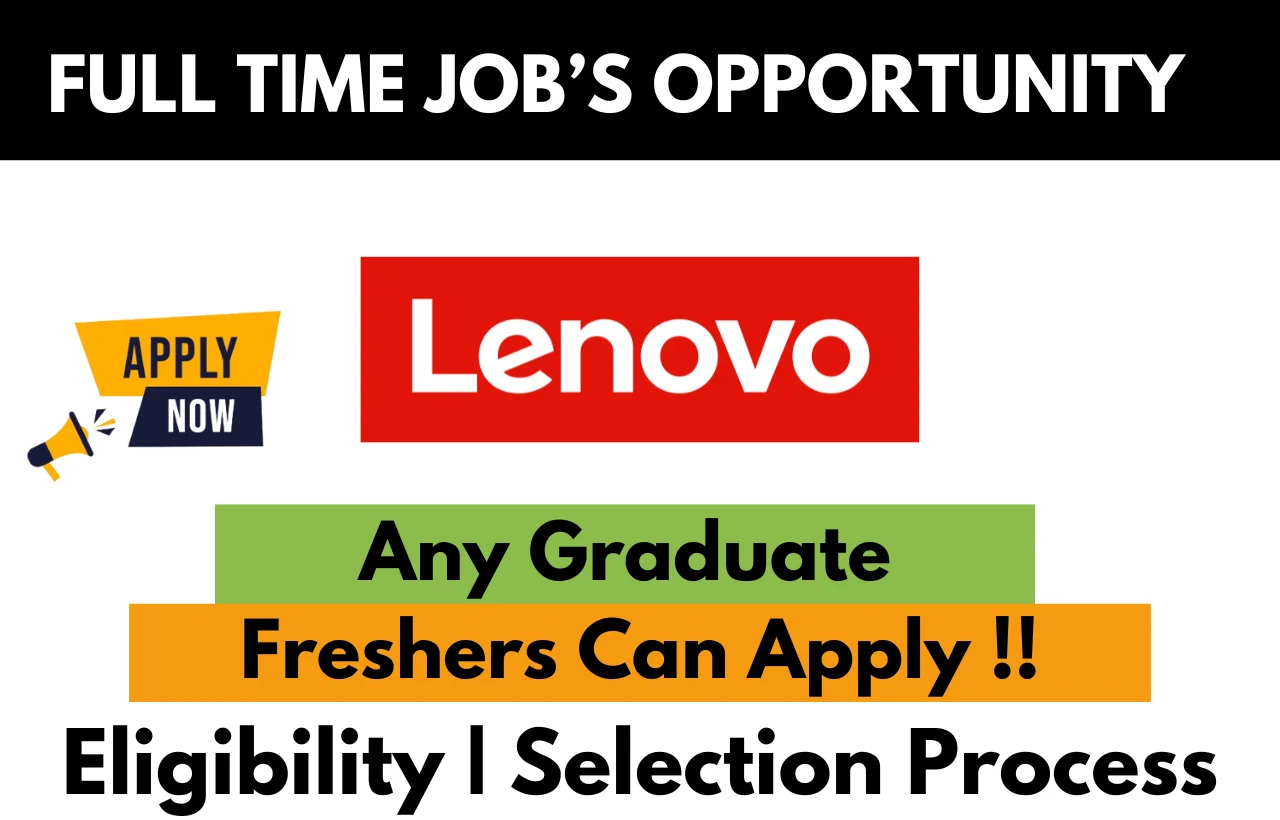 Lenovo Hiring For 2024