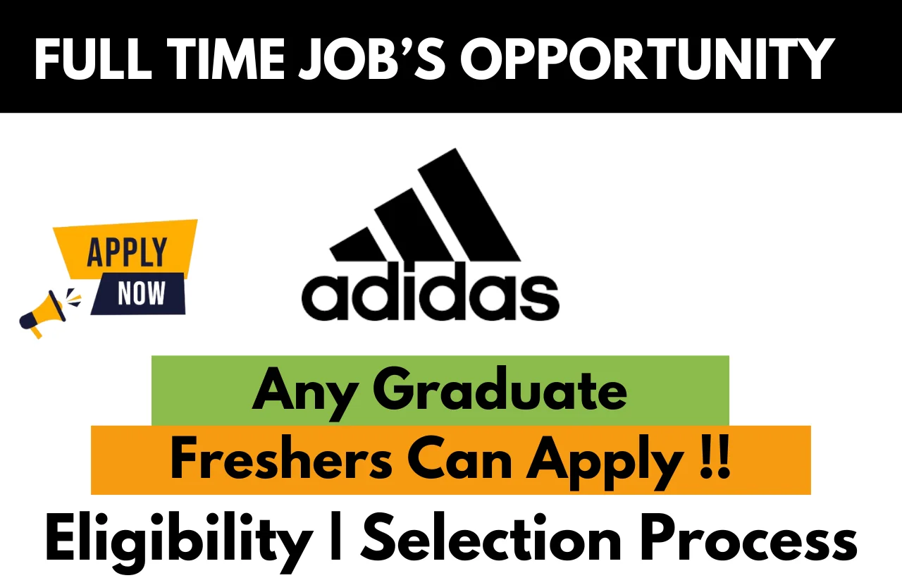 Adidas Hiring For Freshers