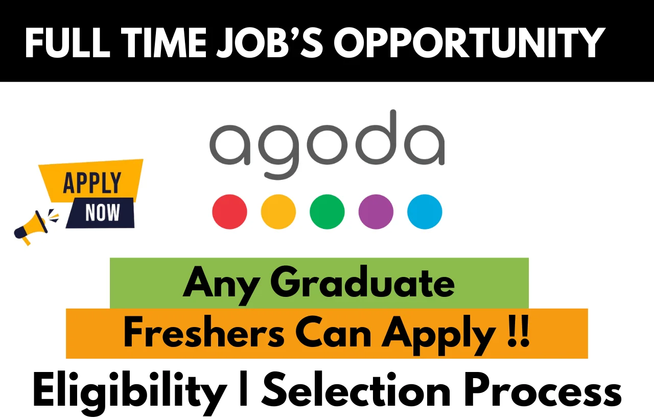 Agoda Hiring For Any Graduate