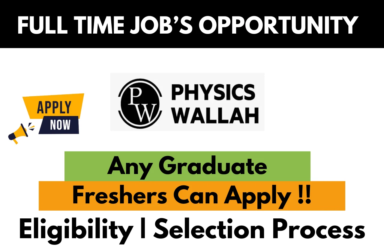 Physics Wallah Hiring For Work From Home