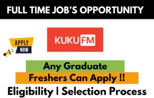 Kuku FM Recruitment Drive 2025
