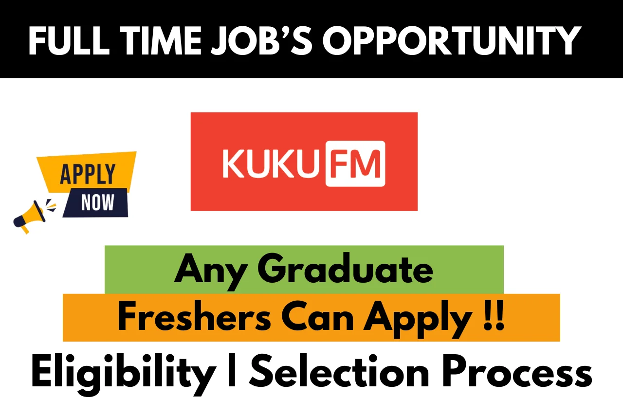 Kuku FM Recruitment Drive 2025
