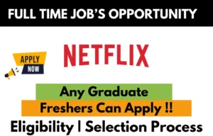 Netflix Recruitment Drive 2025
