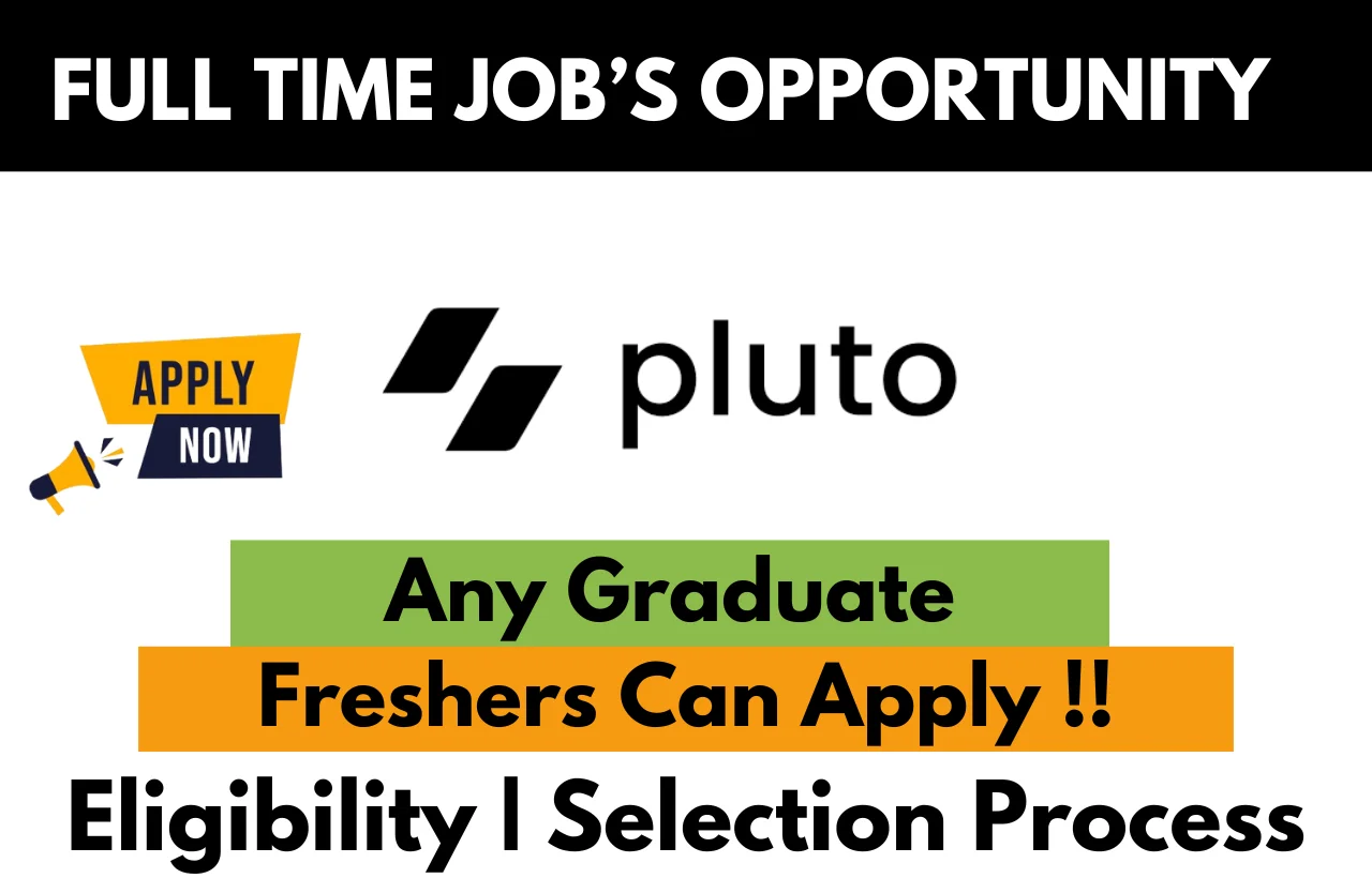 Pluto Recruitment Drive 2025