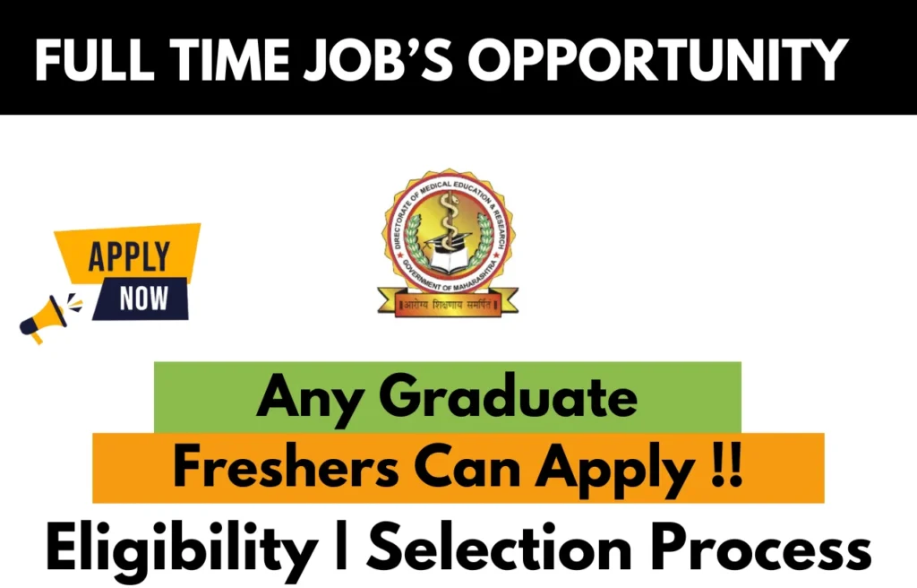 Directorate of Medical Education and Research Recruitment Drive 2025