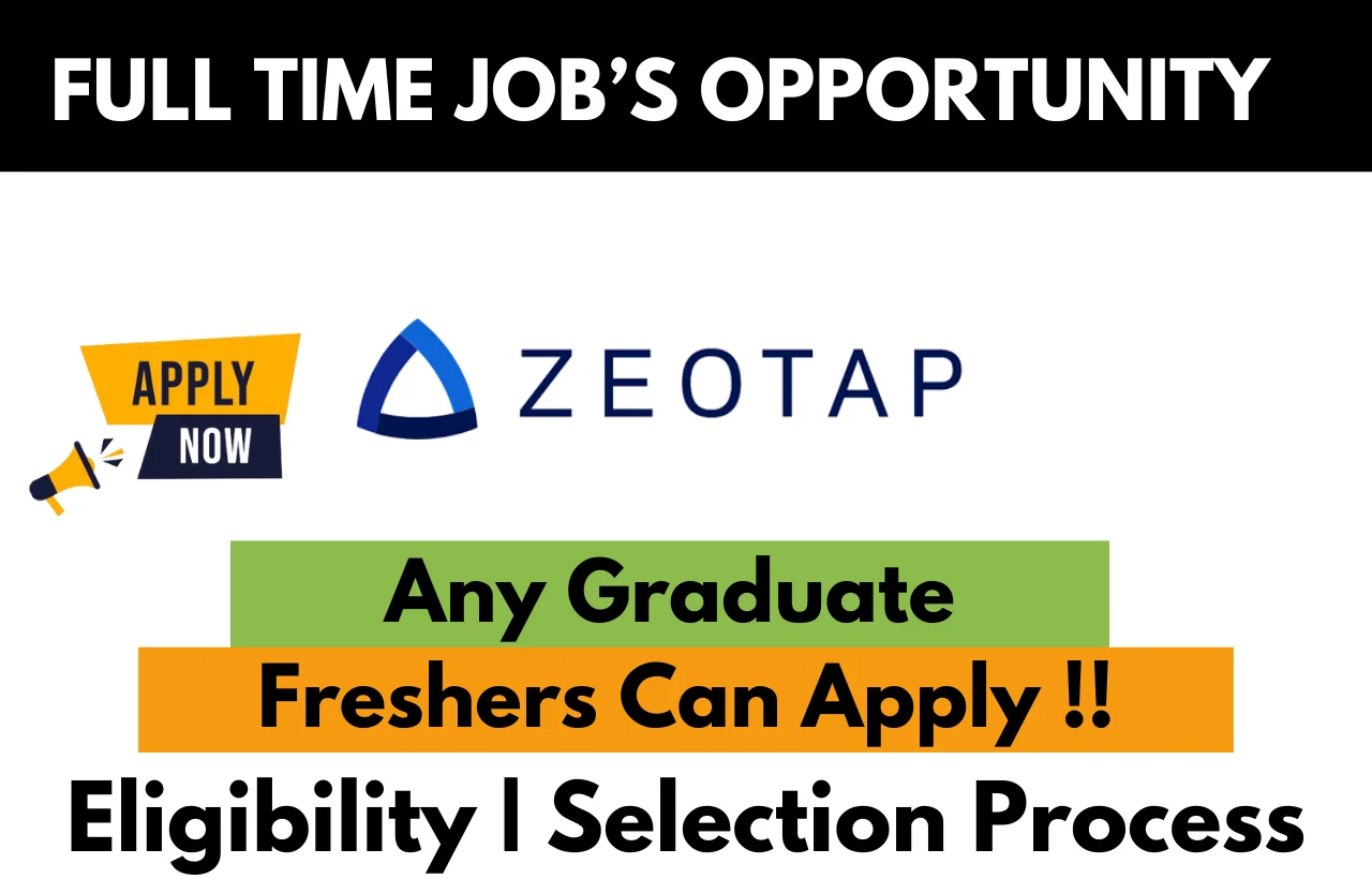 Zeotap Recruitment Drive 2025