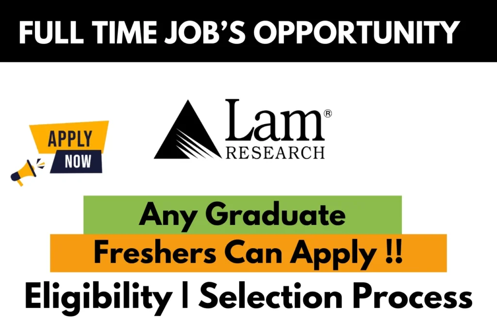 Lam Research Recruitment Drive 2025