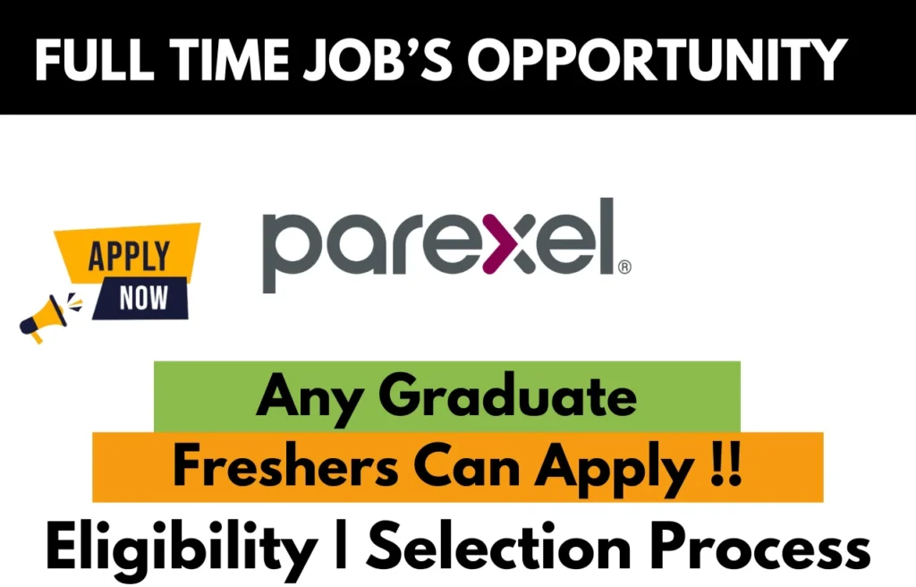 Parexel Recruitment Drive 2025