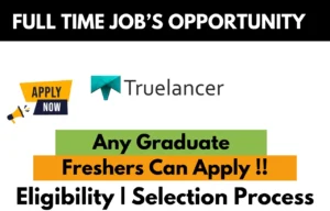 Truelancer Recruitment Drive 2025