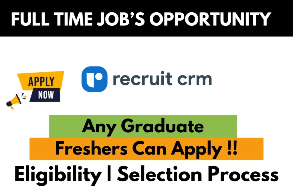 Recruit CRM Recruitment Drive 2025