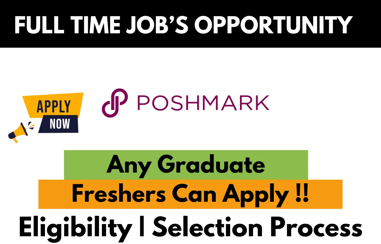 Poshmark Recruitment Drive 2025