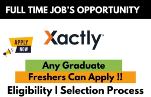 Xactly Recruitment Drive 2025