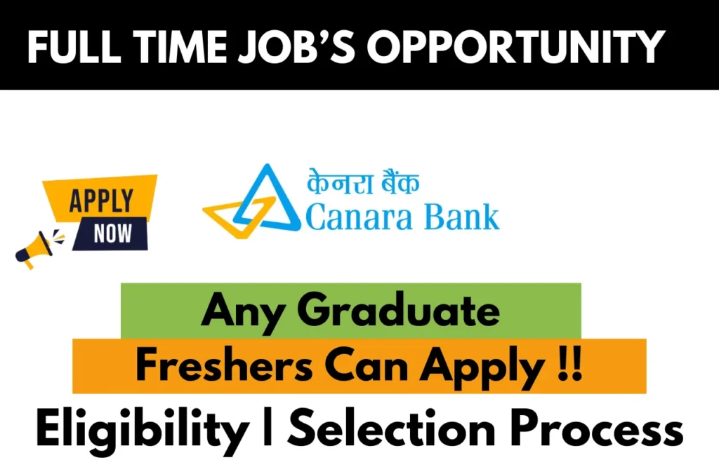 Canara Bank Recruitment Drive 2025