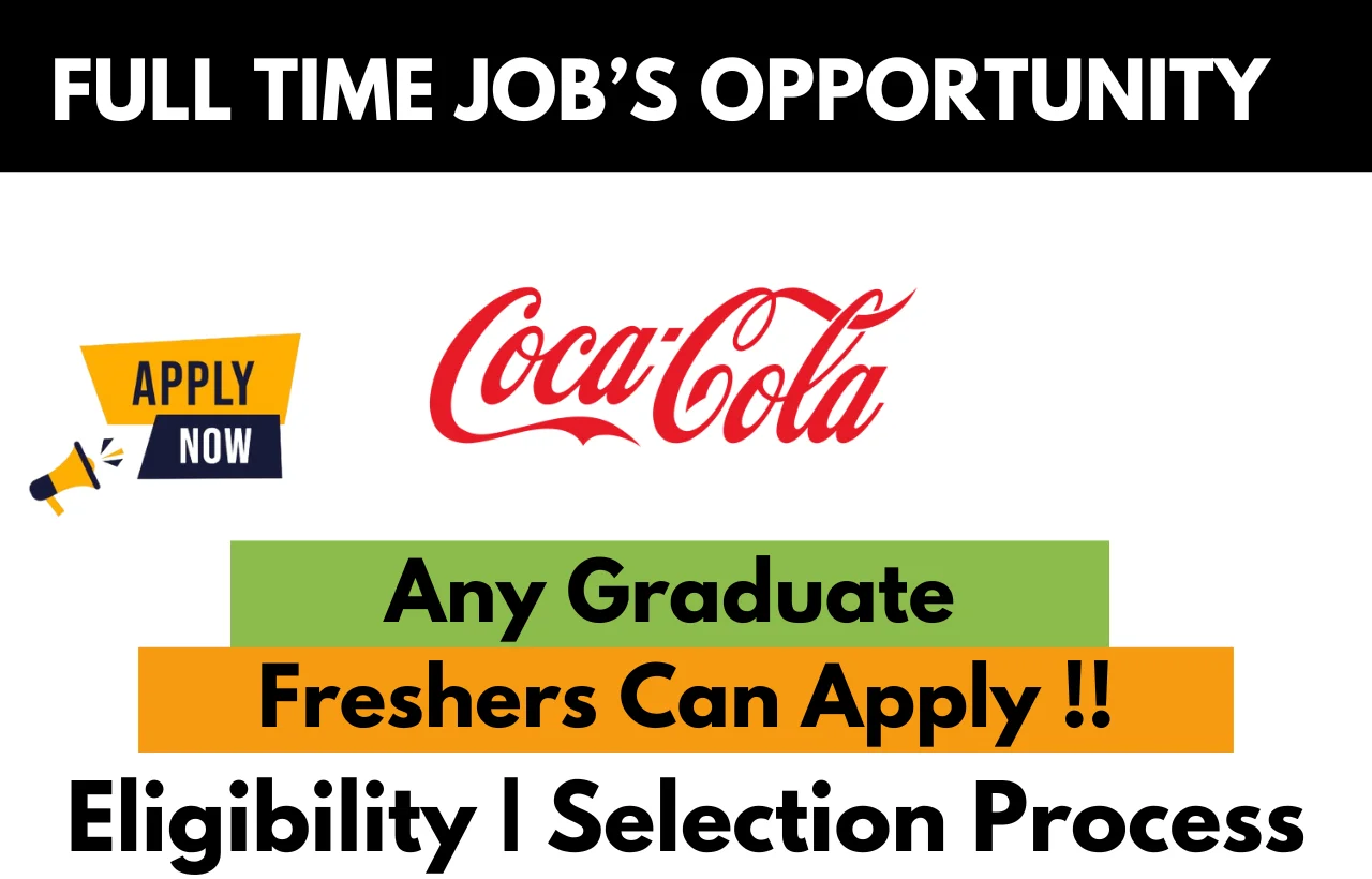 Coca Cola Recruitment Drive 2025