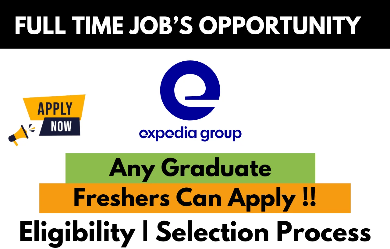 Expedia Group Recruitment Drive 2025