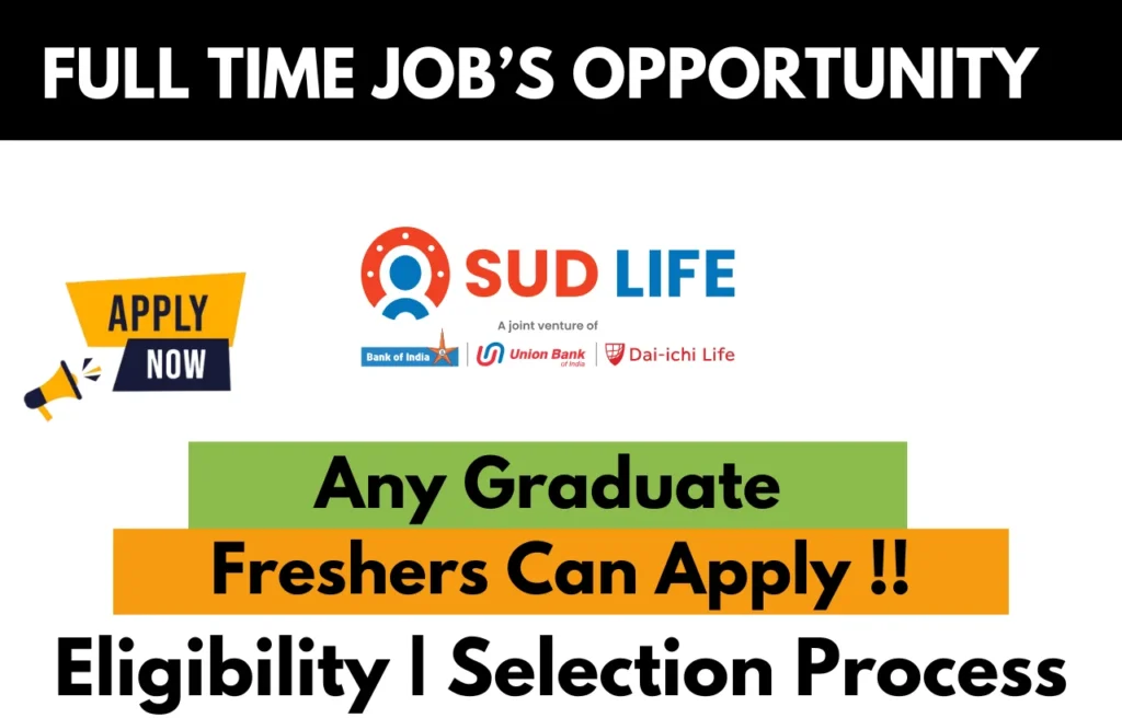 SUD Life Insurance Recruitment Drive 2025