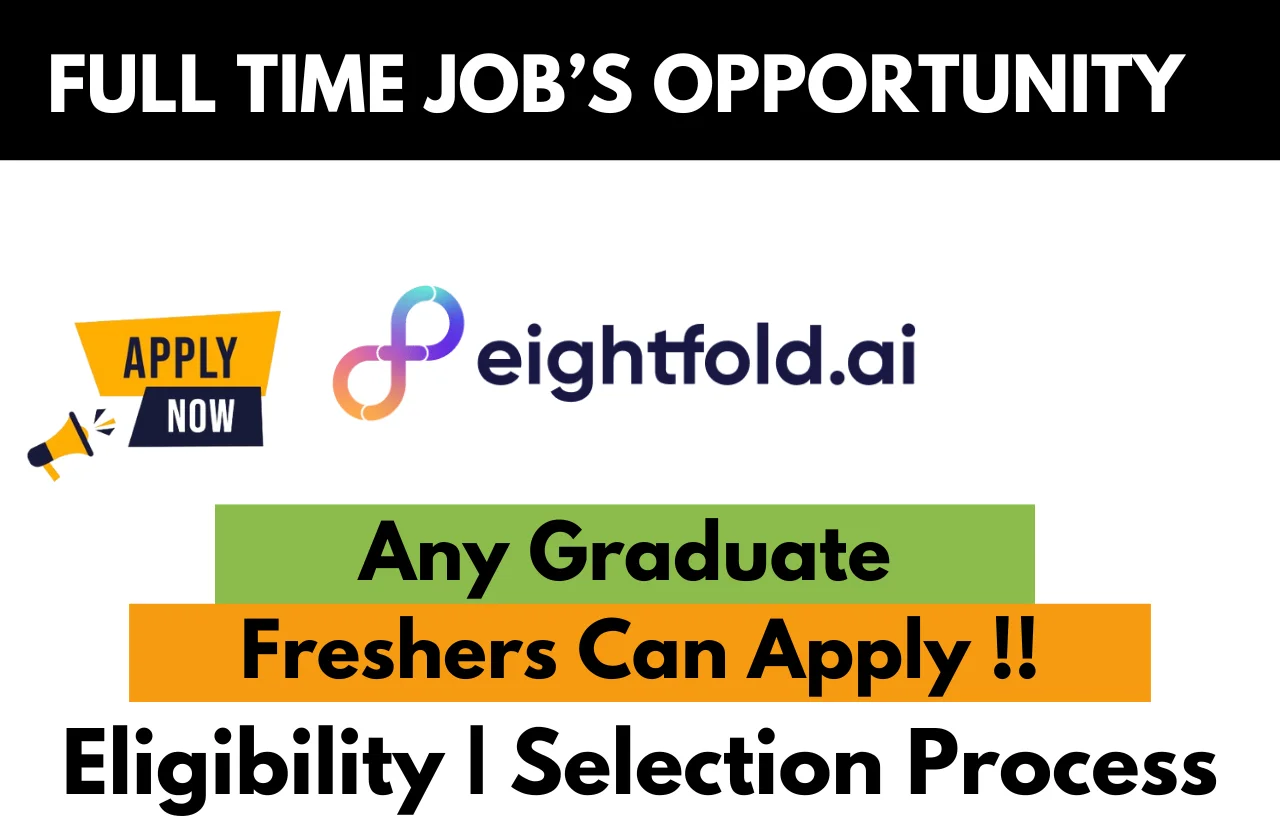Eightfold Recruitment Drive 2025