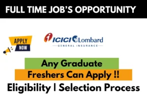 ICICI Lombard Recruitment Drive 2025