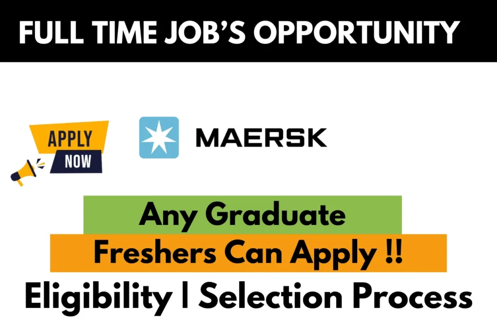 Maersk Recruitment Drive 2025