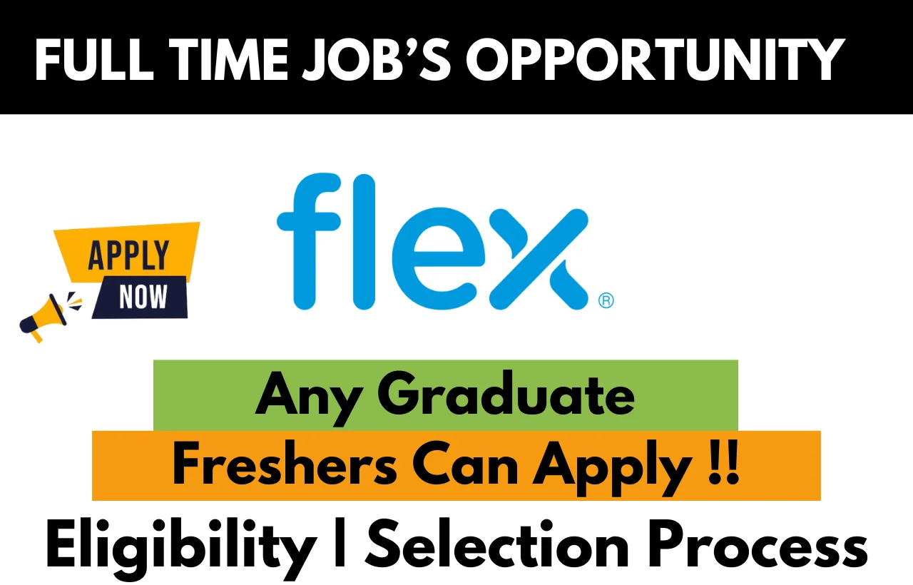 Flex Recruitment Drive 2025