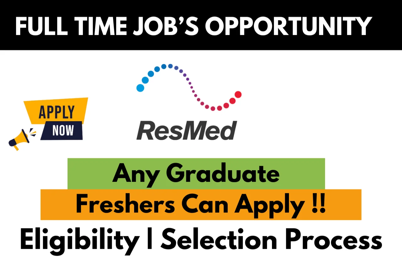 Resmed Recruitment Drive 2025