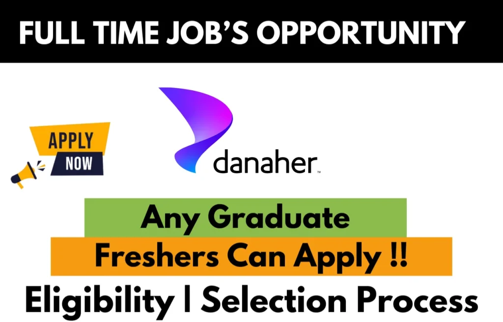 Danaher Recruitment Drive 2025