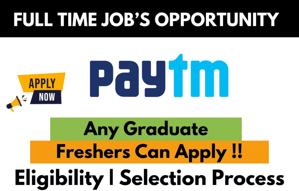 Paytm Recruitment Drive 2026
