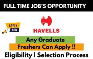 Havells Recruitment Drive 2026